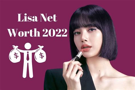 lisa net worth 2022